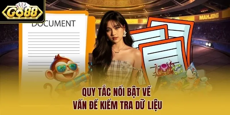 Quy tắc nổi bật về vấn đề kiểm tra dữ liệu
